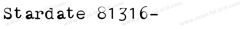 Stardate 81316字体转换